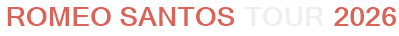 Romeo Santos Tour 2026